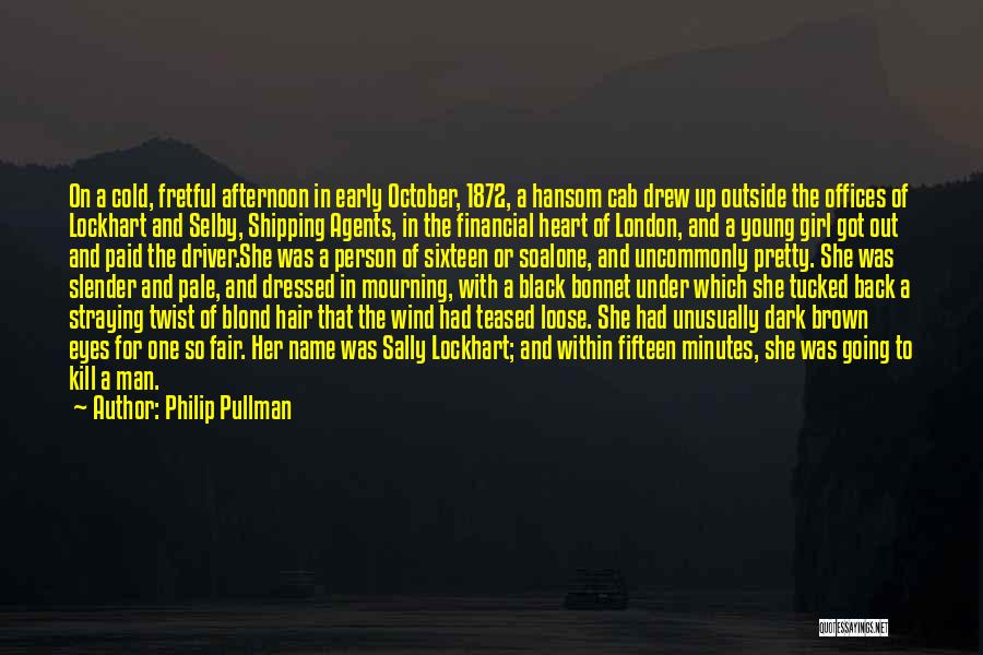Dark Eyes Quotes By Philip Pullman