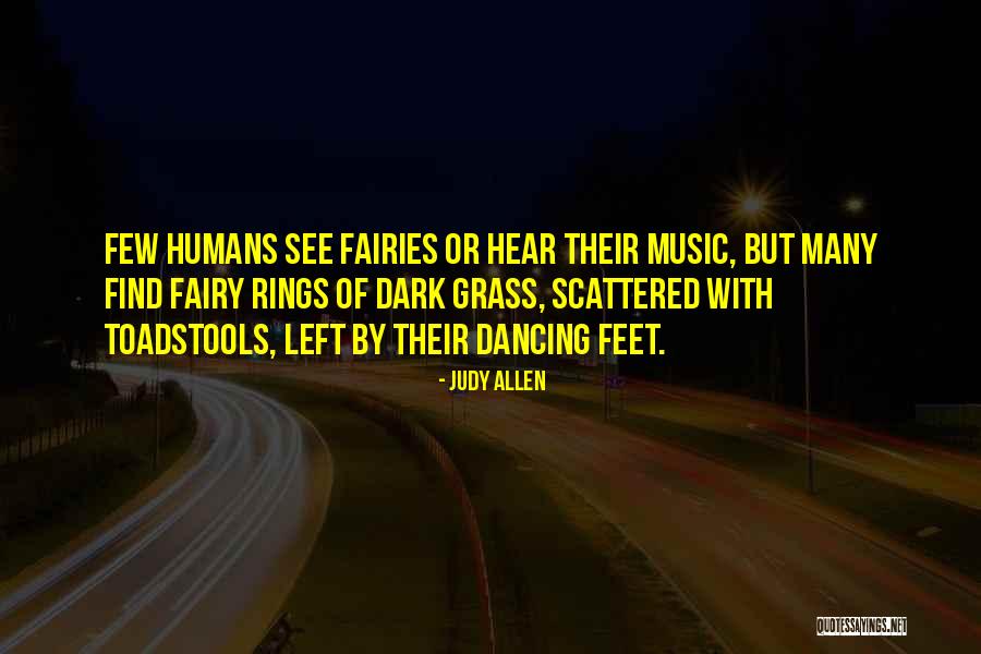 Dark Fairies Quotes By Judy Allen Dark Fairies Quotes By Judy Allen
