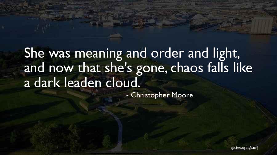 Dark Falls Quotes By Christopher Moore Dark Falls Quotes By Christopher Moore