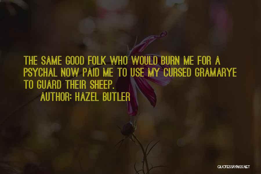 Dark Fantasy Quotes By Hazel Butler