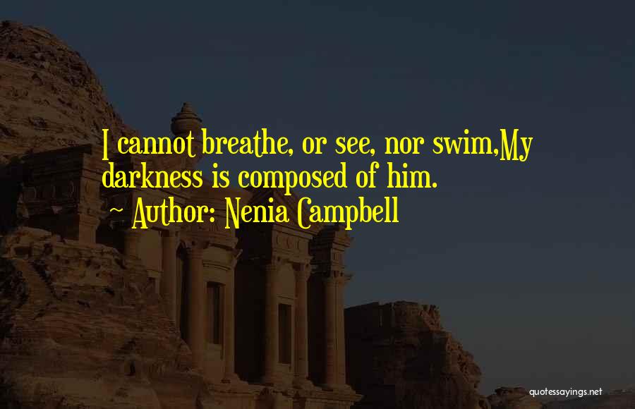 Dark Fantasy Quotes By Nenia Campbell