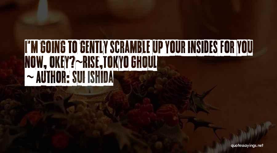 Dark Fantasy Quotes By Sui Ishida