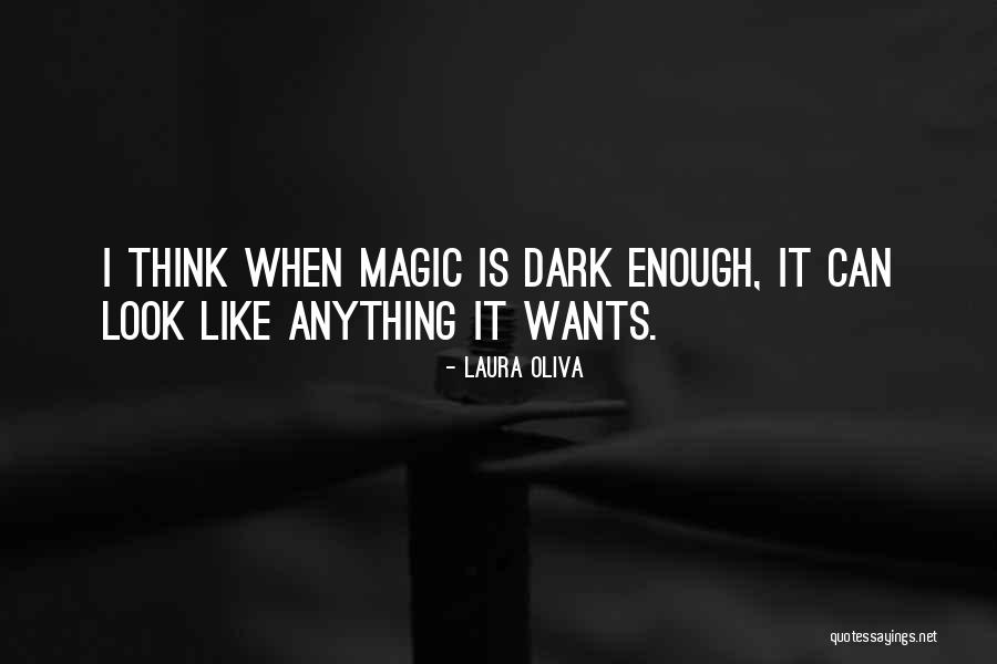 Dark Fantasy Romance Quotes By Laura Oliva