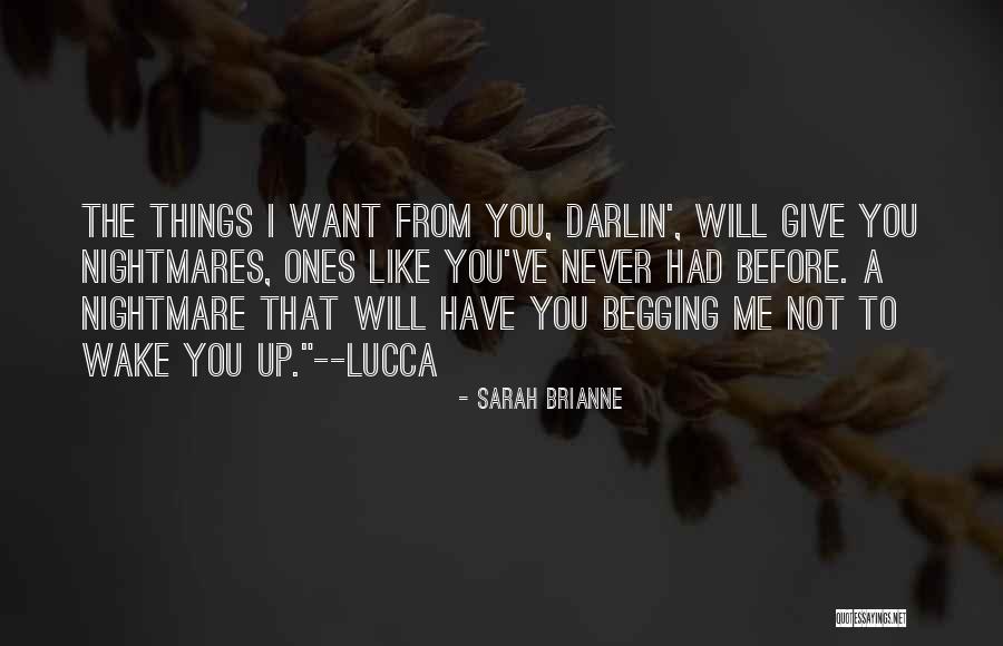Dark Fantasy Romance Quotes By Sarah Brianne