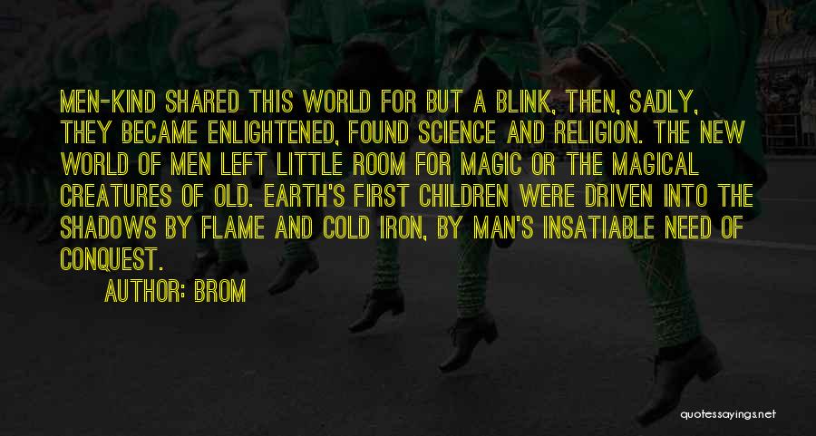Dark Flame Quotes By Brom