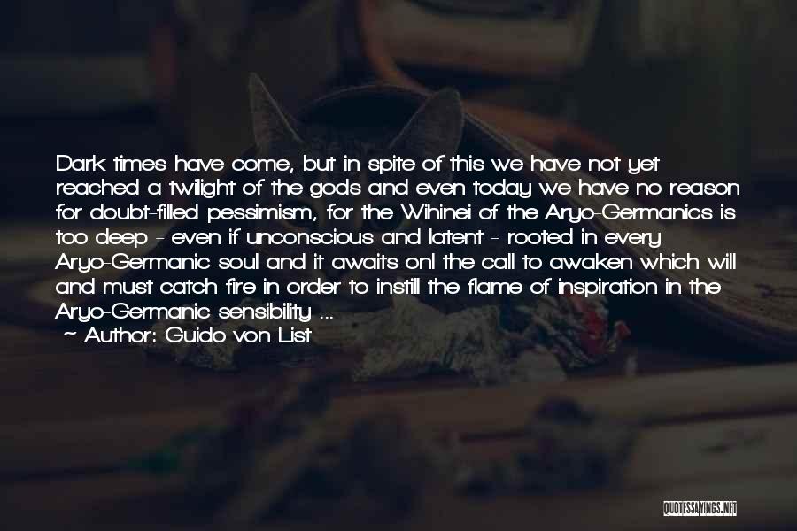 Dark Flame Quotes By Guido Von List
