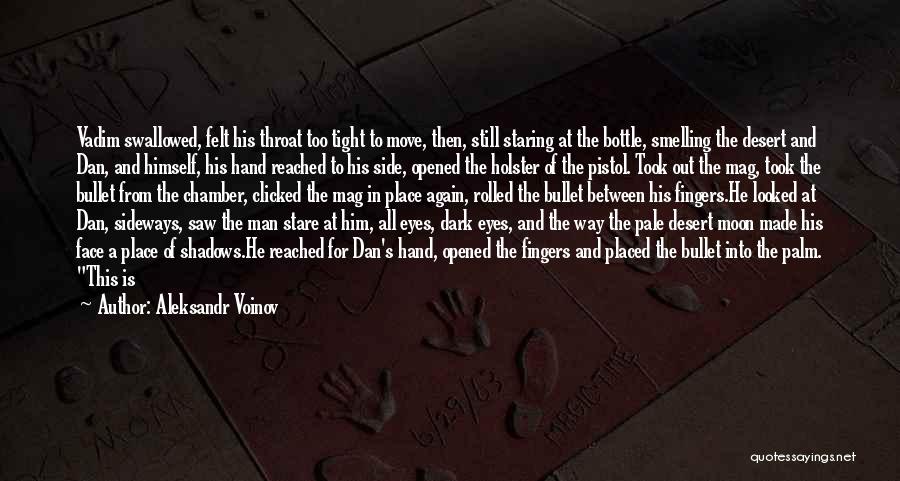 Dark Forces 2 Quotes By Aleksandr Voinov