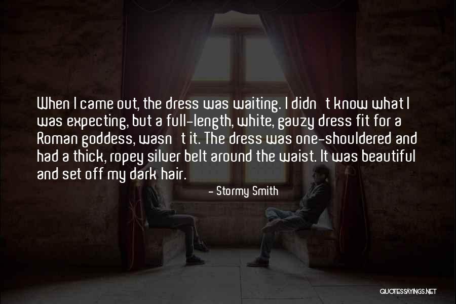 Dark Goddess Quotes By Stormy Smith Dark Goddess Quotes By Stormy Smith