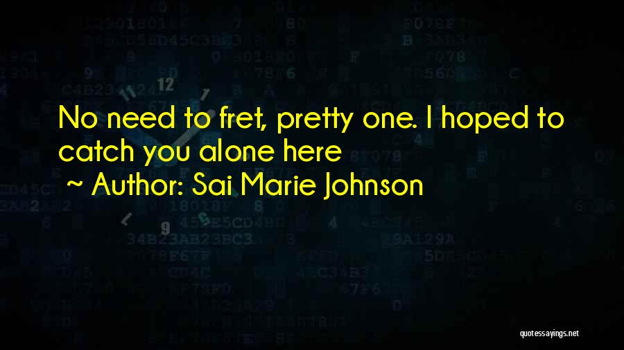 Dark Gothic Quotes By Sai Marie Johnson