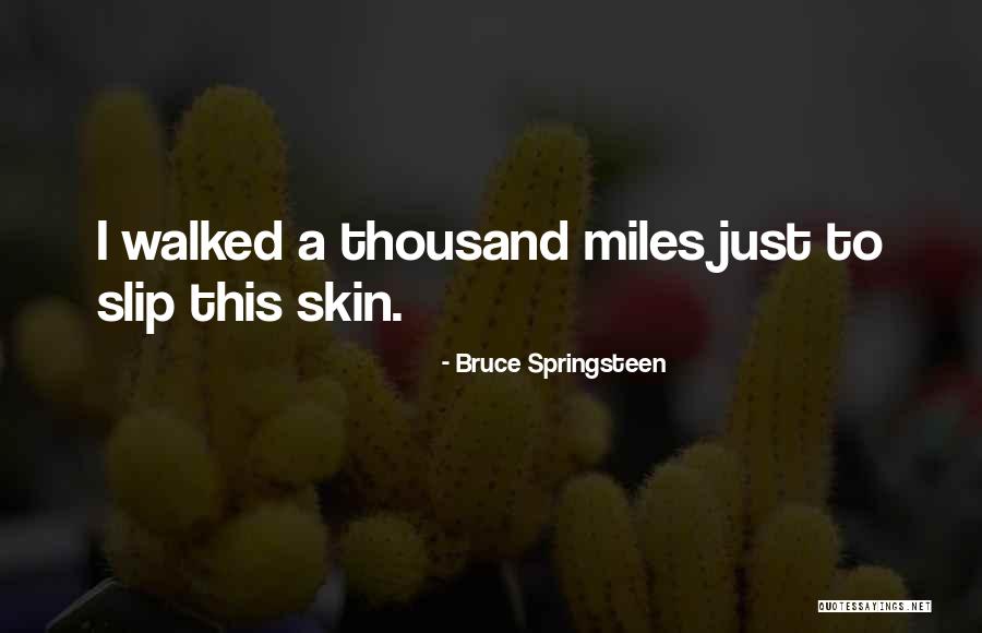 Dark Green Arrow Quotes By Bruce Springsteen Dark Green Arrow Quotes By Bruce Springsteen