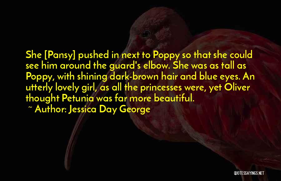Dark Hair And Blue Eyes Quotes By Jessica Day George Dark Hair And Blue Eyes Quotes By Jessica Day George