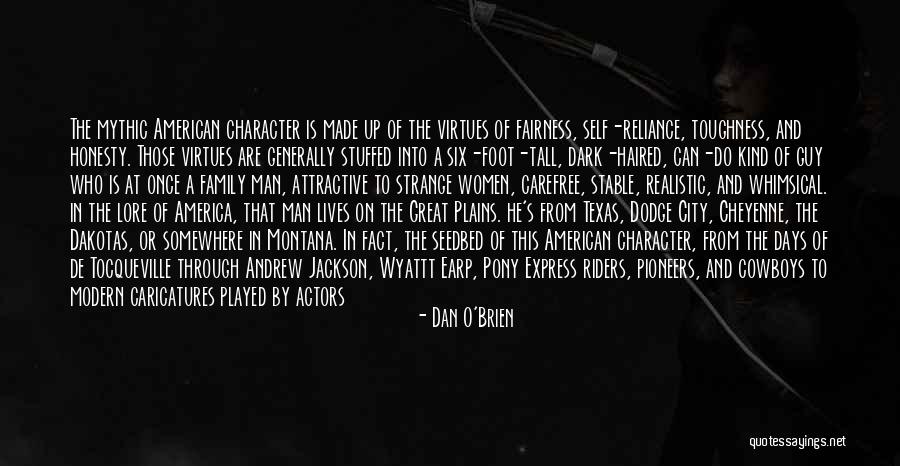 Dark Horses Quotes By Dan O'Brien Dark Horses Quotes By Dan O'Brien