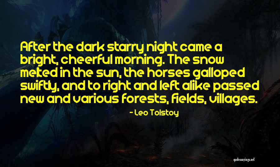 Dark Horses Quotes By Leo Tolstoy Dark Horses Quotes By Leo Tolstoy