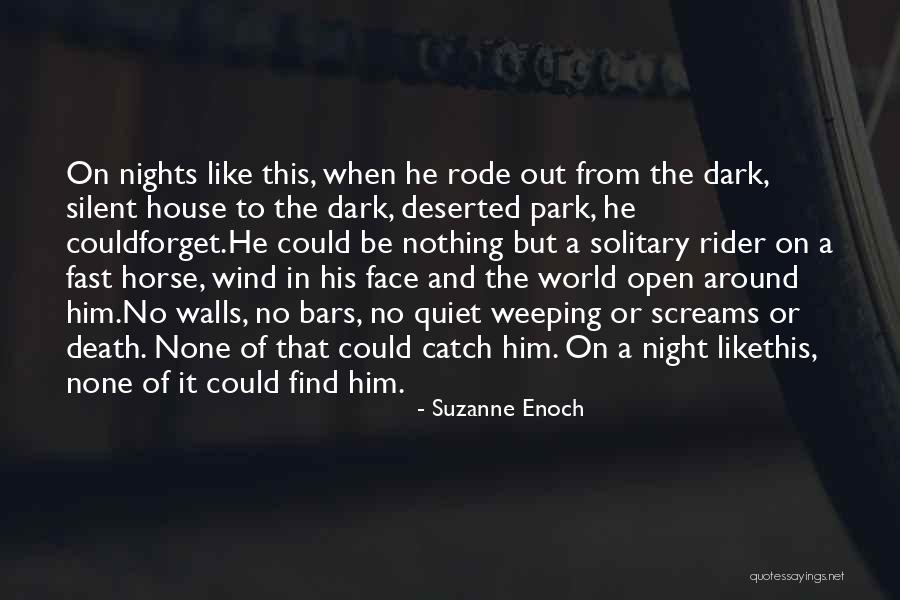 Dark House Quotes By Suzanne Enoch