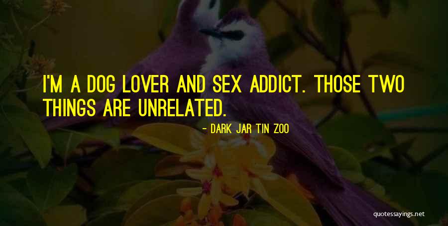 Dark Humor Love Quotes By Dark Jar Tin Zoo