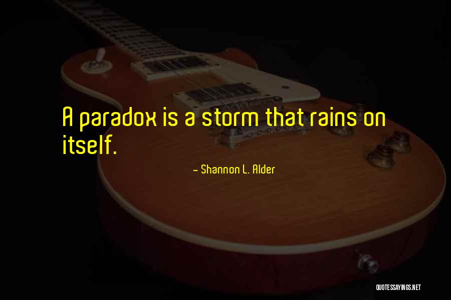Dark Humor Quotes By Shannon L. Alder