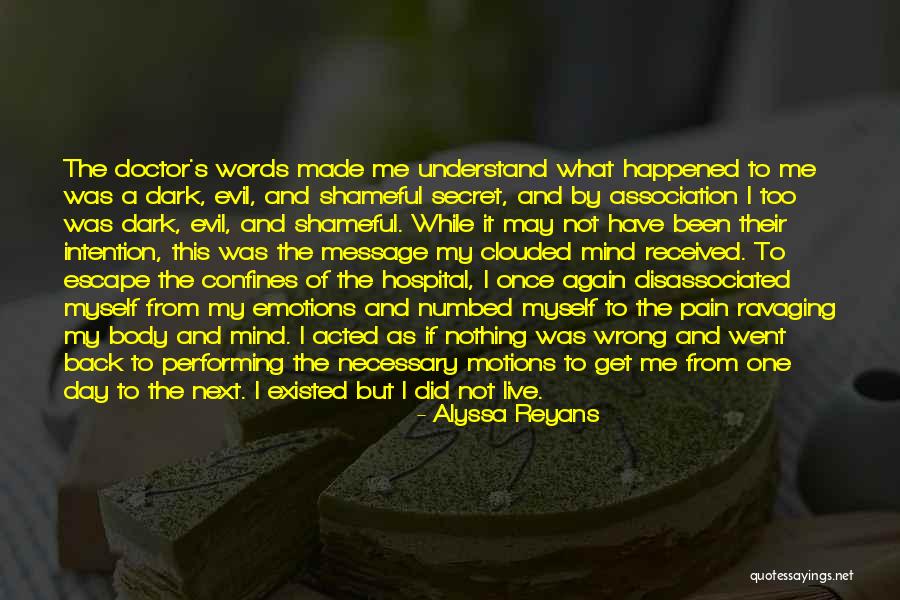Dark Insanity Quotes By Alyssa Reyans Dark Insanity Quotes By Alyssa Reyans