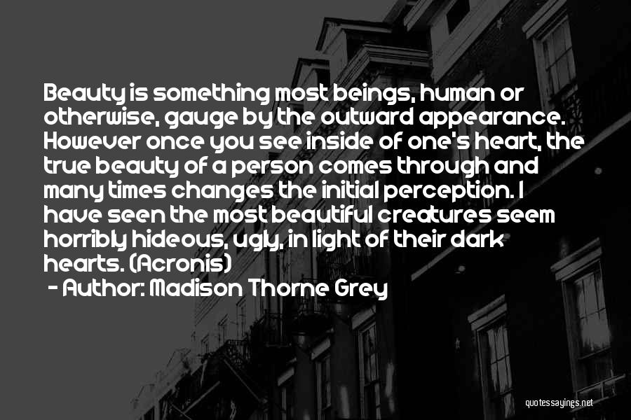Dark Inside Book Quotes By Madison Thorne Grey