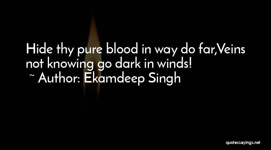 Dark Inspirational Quotes By Ekamdeep Singh