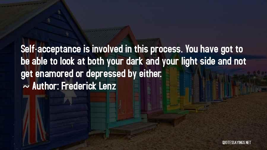 Dark Inspirational Quotes By Frederick Lenz