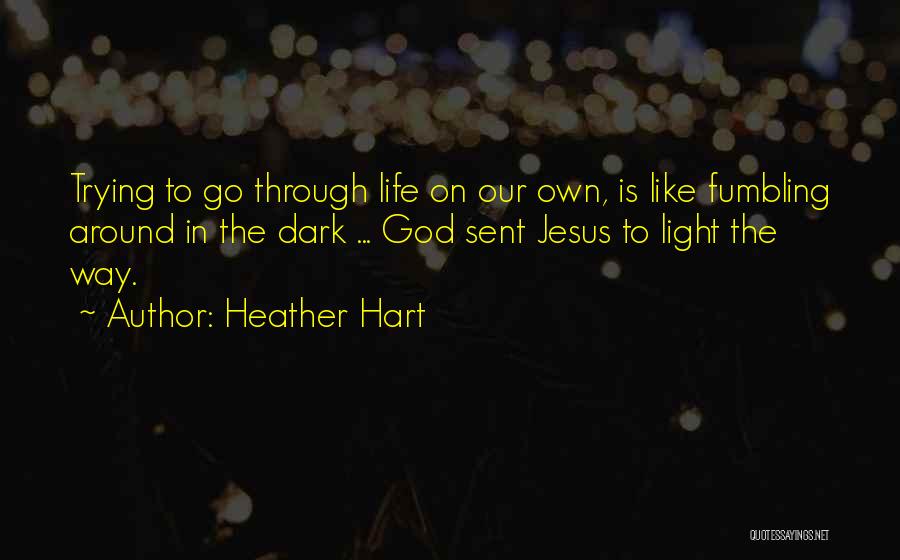 Dark Inspirational Quotes By Heather Hart