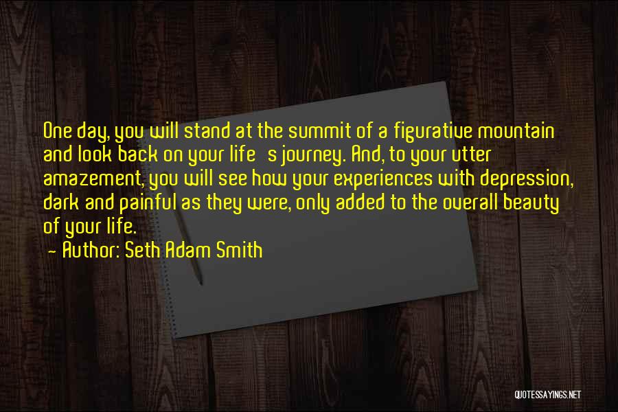 Dark Inspirational Quotes By Seth Adam Smith