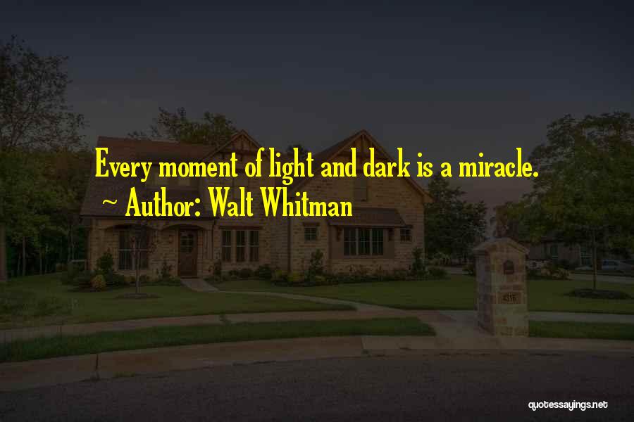 Dark Inspirational Quotes By Walt Whitman