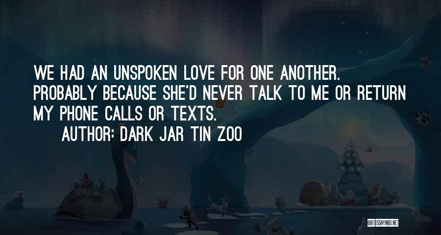 Dark Jar Tin Zoo Quotes 1260624