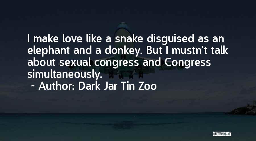 Dark Jar Tin Zoo Quotes 1368246