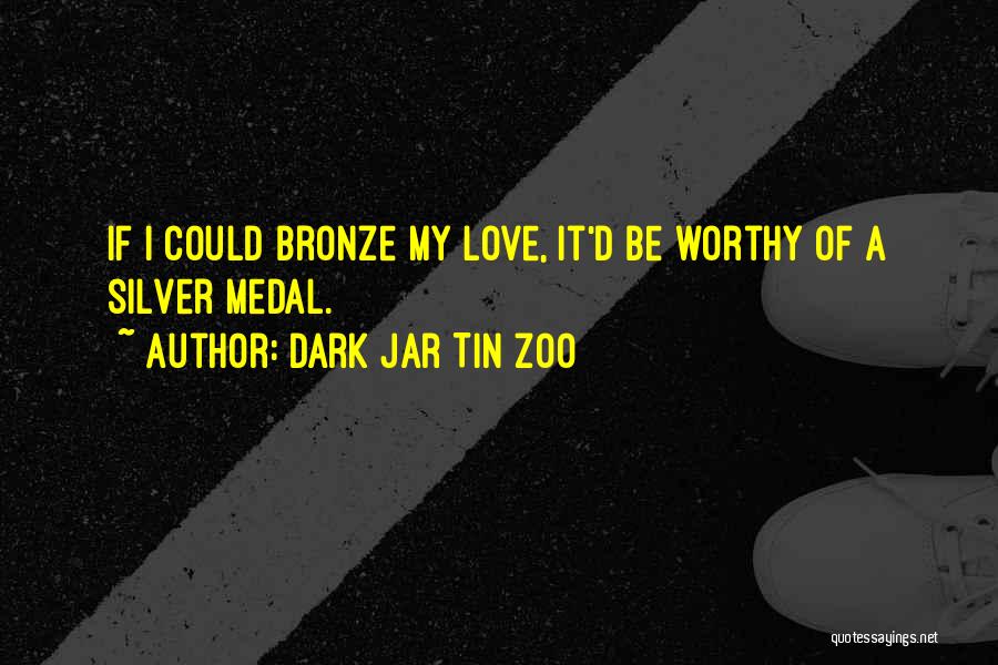 Dark Jar Tin Zoo Quotes 371557