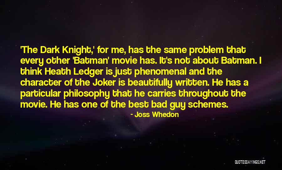 Dark Knight Joker Batman Quotes By Joss Whedon