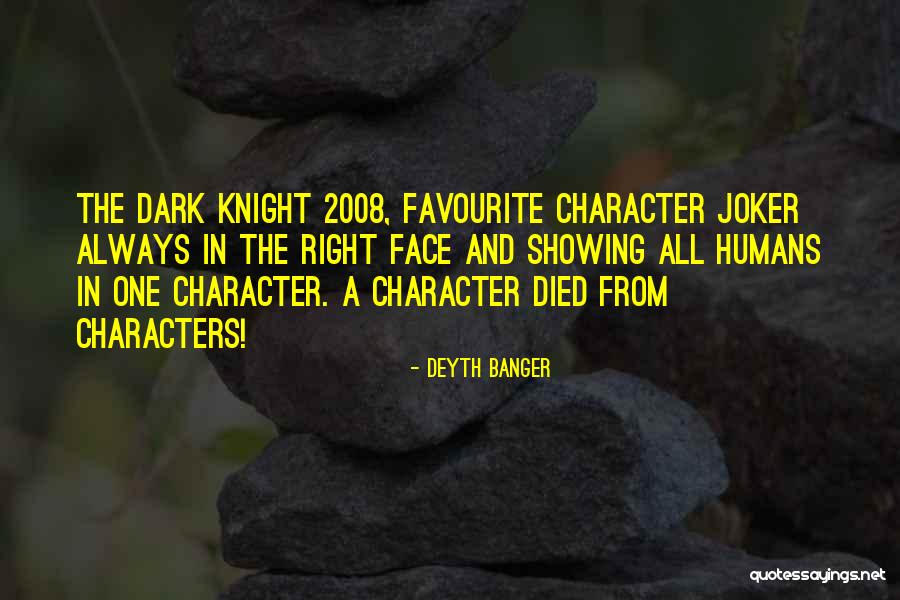 Dark Knight Quotes By Deyth Banger Dark Knight Quotes By Deyth Banger
