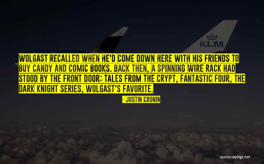 Dark Knight Quotes By Justin Cronin Dark Knight Quotes By Justin Cronin
