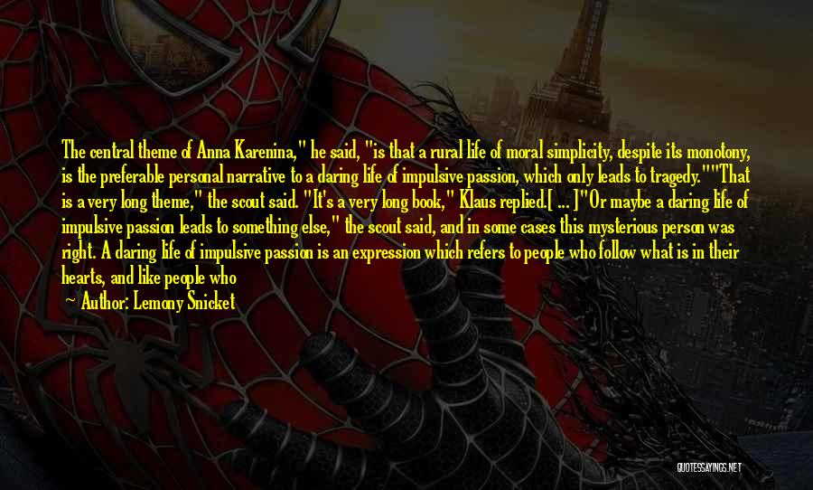 Dark Life Book Quotes By Lemony Snicket Dark Life Book Quotes By Lemony Snicket