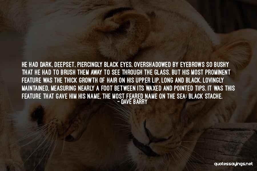 Dark Lip Quotes By Dave Barry Dark Lip Quotes By Dave Barry