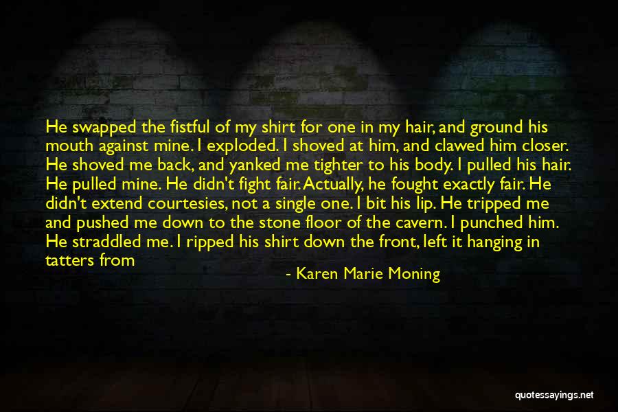 Dark Lip Quotes By Karen Marie Moning Dark Lip Quotes By Karen Marie Moning
