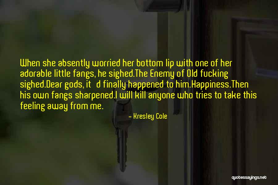 Dark Lip Quotes By Kresley Cole Dark Lip Quotes By Kresley Cole