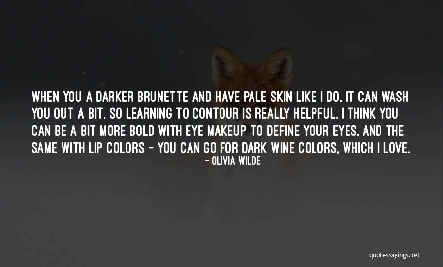 Dark Lip Quotes By Olivia Wilde Dark Lip Quotes By Olivia Wilde