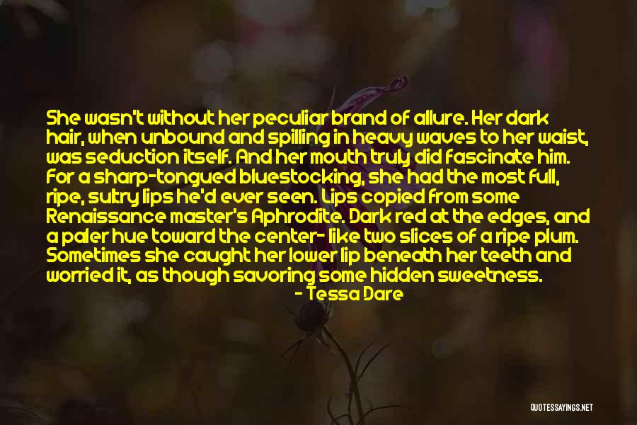 Dark Lip Quotes By Tessa Dare Dark Lip Quotes By Tessa Dare