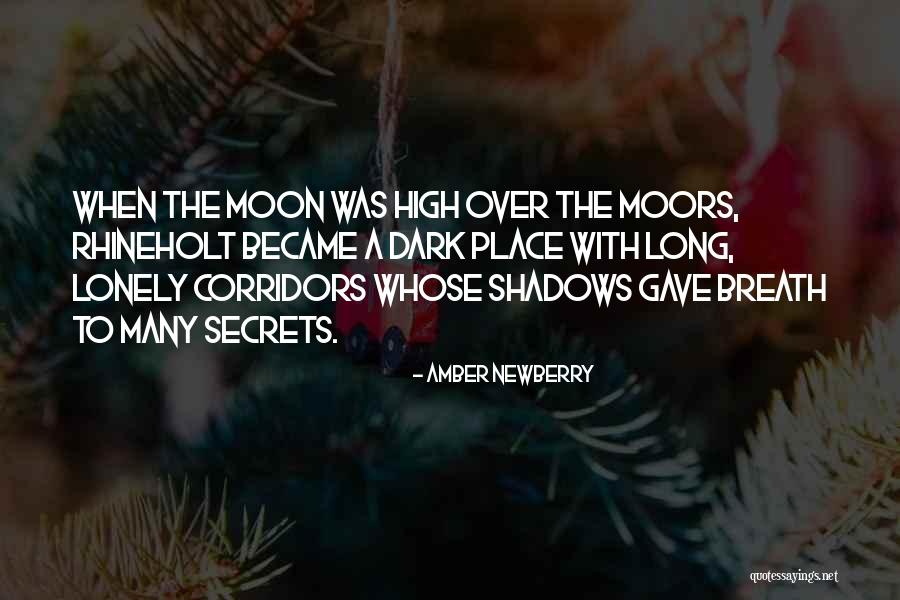 Dark Lonely Quotes By Amber Newberry Dark Lonely Quotes By Amber Newberry