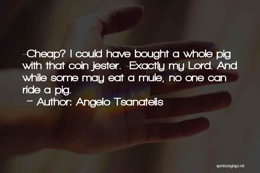 Dark Lord Quotes By Angelo Tsanatelis