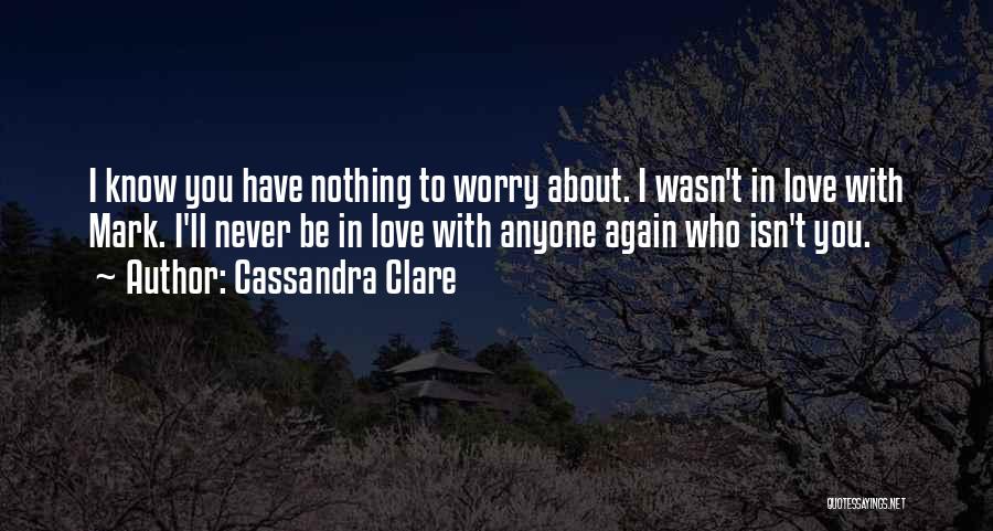 Dark Lord Quotes By Cassandra Clare