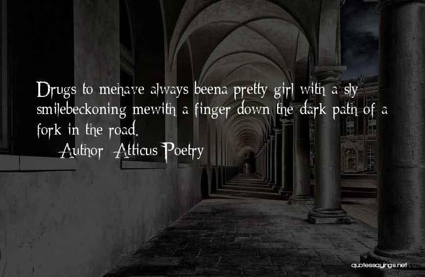 Dark Love Poems And Quotes By Atticus Poetry