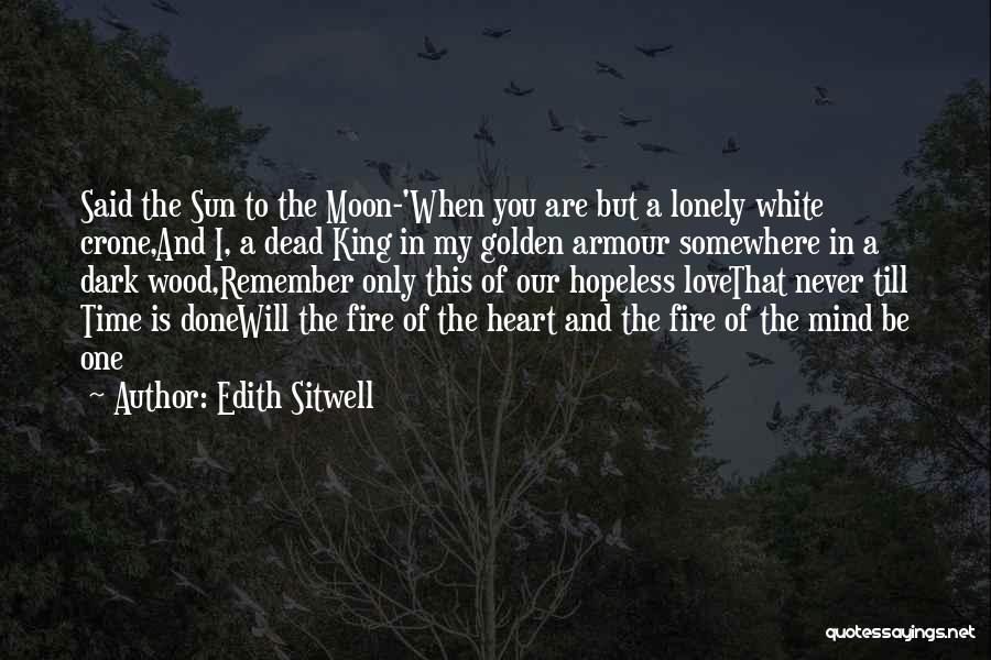 Dark Love Poems And Quotes By Edith Sitwell