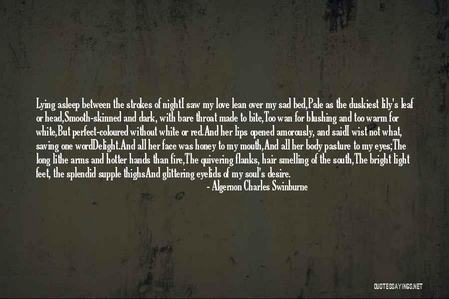 Dark Love Poetry Quotes By Algernon Charles Swinburne