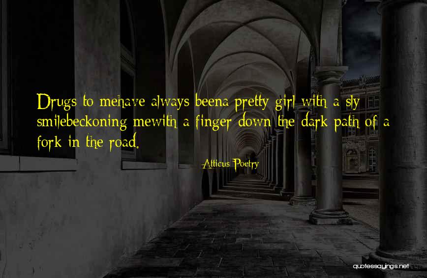 Dark Love Poetry Quotes By Atticus Poetry