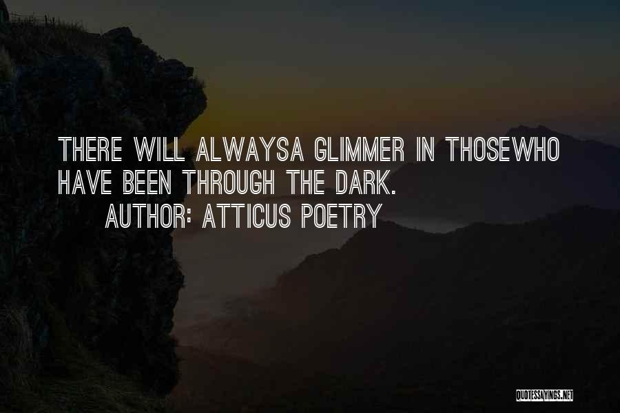 Dark Love Poetry Quotes By Atticus Poetry