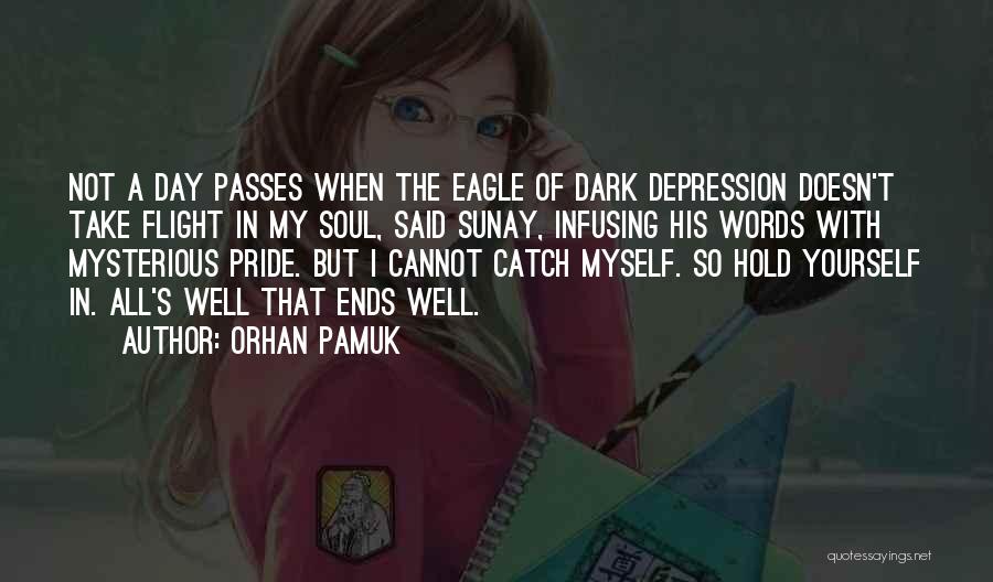 Dark Love Poetry Quotes By Orhan Pamuk