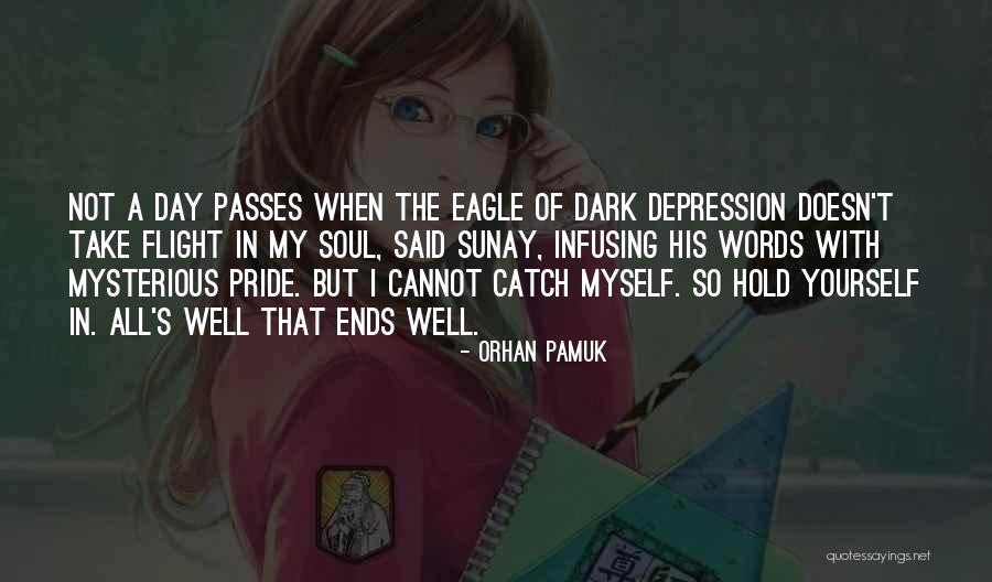 Dark Love Poetry Quotes By Orhan Pamuk