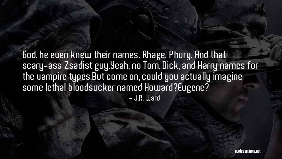 Dark Lover Quotes By J.R. Ward Dark Lover Quotes By J.R. Ward